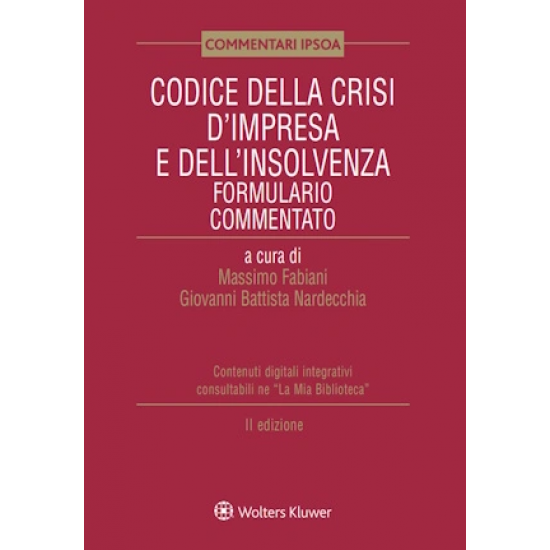 Codice della crisi d'impresa e dell'insolvenza - Formulario commentato