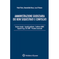 Amministrazione giudiziaria dei beni sequestrati e confiscati