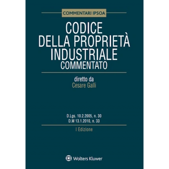 Codice della proprietà industriale commentato