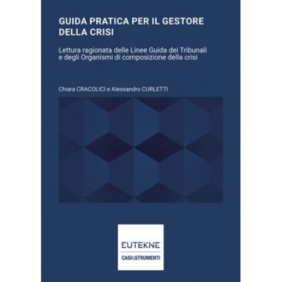 Guida pratica per il gestore della crisi