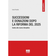 Successioni e Donazioni dopo la riforma del 2025
