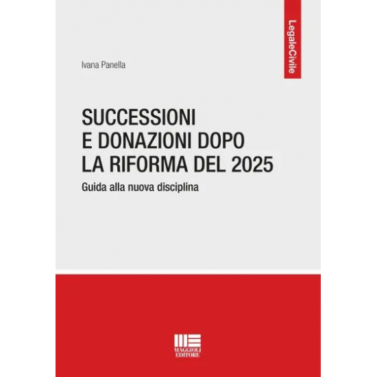 Successioni e Donazioni dopo la riforma del 2025