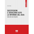 Successioni e Donazioni dopo la riforma del 2025