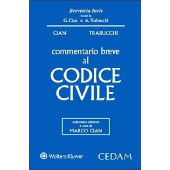 Commentario breve al Codice Civile