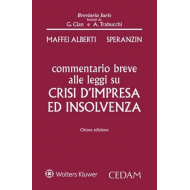Commentario breve alle leggi su crisi di impresa e insolvenza