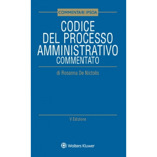 Codice del processo amministrativo commentato