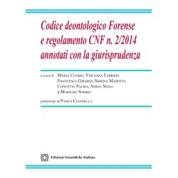 Codice deontologico Forense e regolamento CNF n.2/2024 annotati con la giurisprudenza