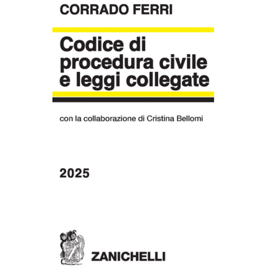 Codice di procedura civile e leggi collegate FERRI 2025