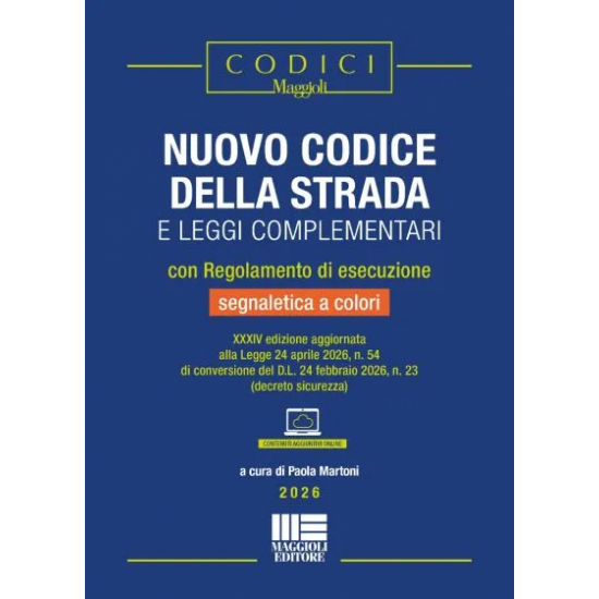 Nuovo codice della strada e leggi complementari 2026