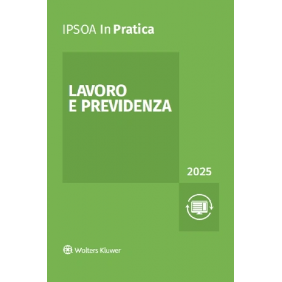 In Pratica Lavoro e previdenza 2025