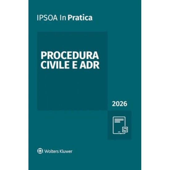 In Pratica Procedura civile e ADR 2026