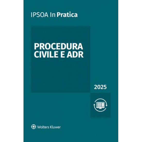 In Pratica Procedura civile e ADR 2025