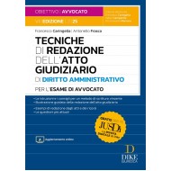 Tecniche di redazione dell’Atto Giudiziario di Diritto Amministrativo DIKE 2025