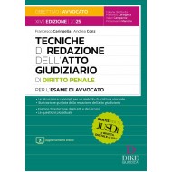 Tecniche di redazione dell’Atto Giudiziario di Diritto Penale DIKE 2025