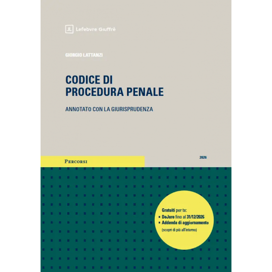 Codice di procedura penale annotato GIUFFRE' 20256