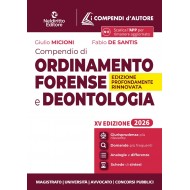 Compendio di Ordinamento Forense e Deontologia  NEL DIRITTO 2026