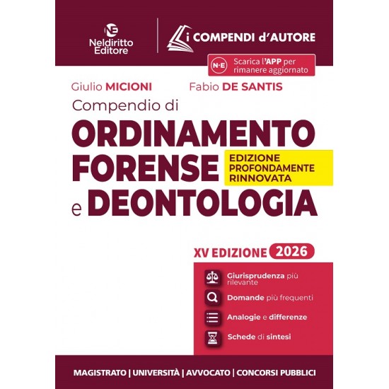 Compendio di Ordinamento Forense e Deontologia  NEL DIRITTO 2026