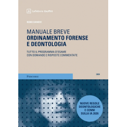 Manuale breve Ordinamento forense e deontologia GIUFFRE' 2026
