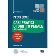 Prova Orale - Casi pratici di Diritto Penale 50 casi risolti