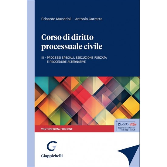Corso di diritto processuale civile (Mandriolino) -  Vol. III