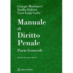 Manuale di diritto penale - Parte generale (Marinucci) GIUFFRE' 2025