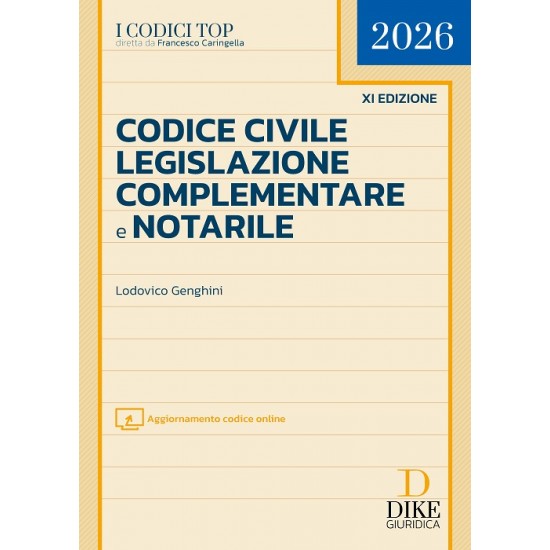 Codice Civile Legislazione Complementare e Notarile TOP 2026