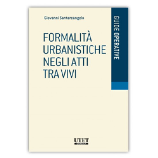 Formalità urbanistiche negli atti tra vivi 