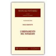 Manuali notarili Vol. XII  - L'ordinamento del notariato