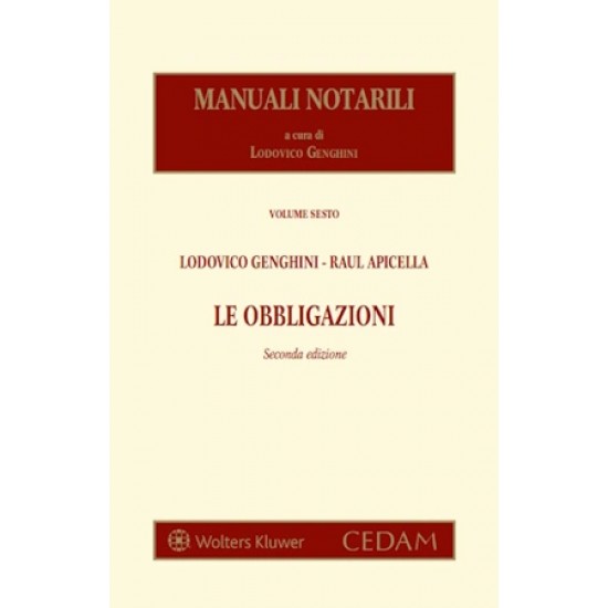 Manuali notarili Vol. VI - Le Obbligazioni