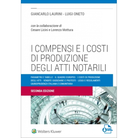 I compensi e i costi di produzione degli atti notarili
