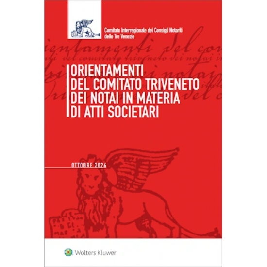Orientamenti del Comitato Triveneto dei Notai in materia di atti societari 2026