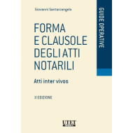 Forma e clausole degli atti notarili
