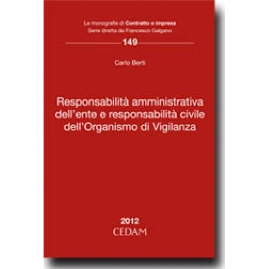 Responsabilità amministrativa dell'ente e responsabilità civile dell'Organismo di Vigilanza