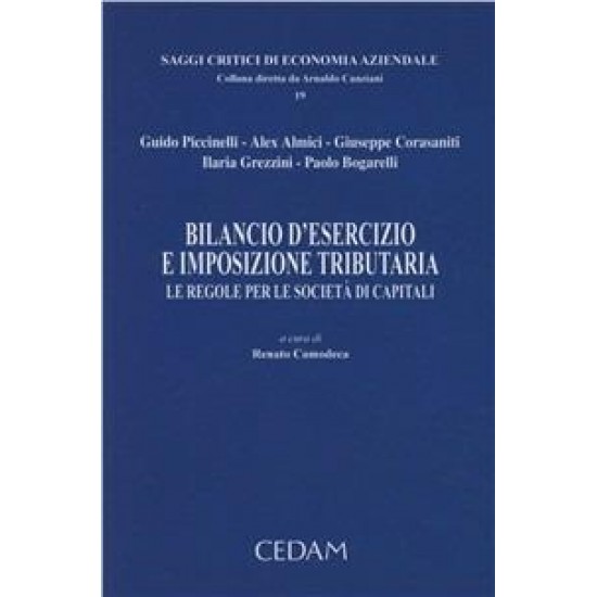 Bilancio d'esercizio e imposizione tributaria. Le regole per le società di capitali