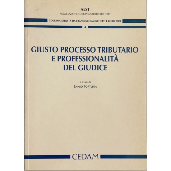 Giusto processo tributario e professionalità del giudice