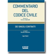 Commentario del Codice civile - Dei Singoli Contratti - Leggi collegate - Vol. V
