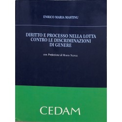Diritto e processo nella lotta contro le discriminazioni di genere