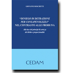 Diniego di detrazione per consapevolezza nel contrasto alle frodi iva
