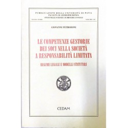 Le competenze gestorie dei soci nella società a responsabilità limitata