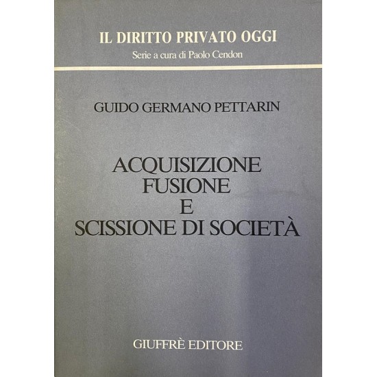 Acquisizione fusione e scissione di società