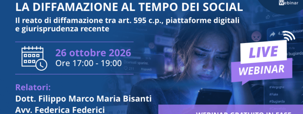 Live Webinar gratuito | La diffamazione al tempo dei social