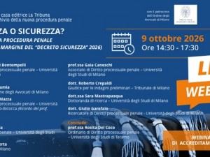 Live Webinar gratuito | Efficienza o sicurezza? Il ruolo della procedura penale