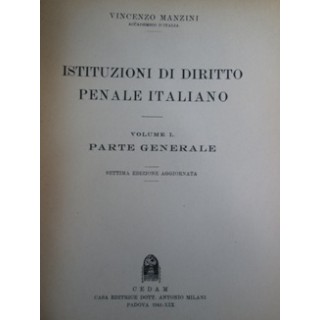 Istituzioni diritto penale italiano vol.I parte generale